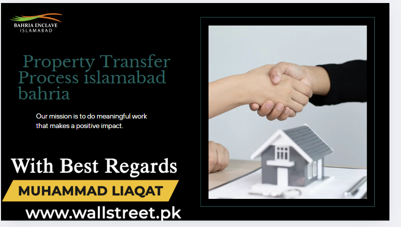 Property Transfer Process islamabad bahriaProperty Transfer Process islamabad bahriaProperty Transfer Process islamabad bahria