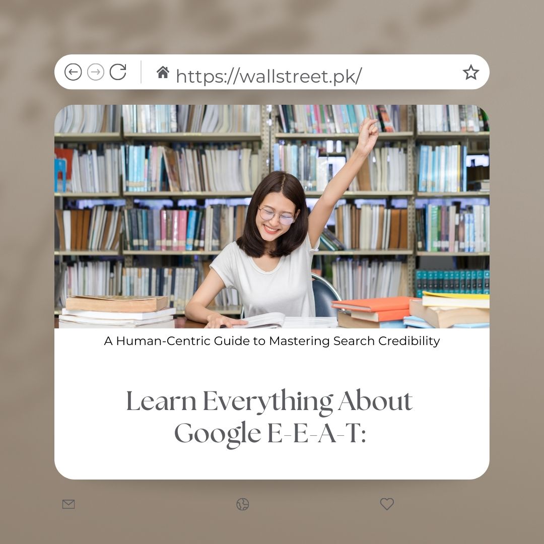 Learn Everything About Google E-E-A-T A Human-Centric Guide