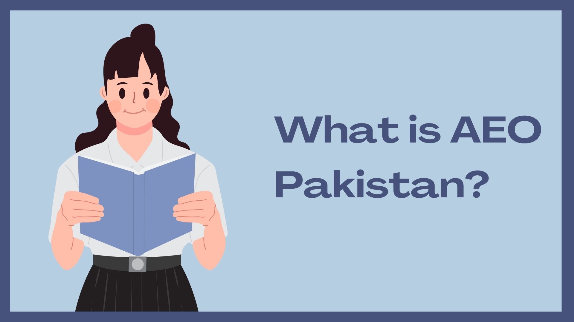 What is AEO Pakistan